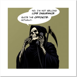 Grim Reaper life insurance Posters and Art